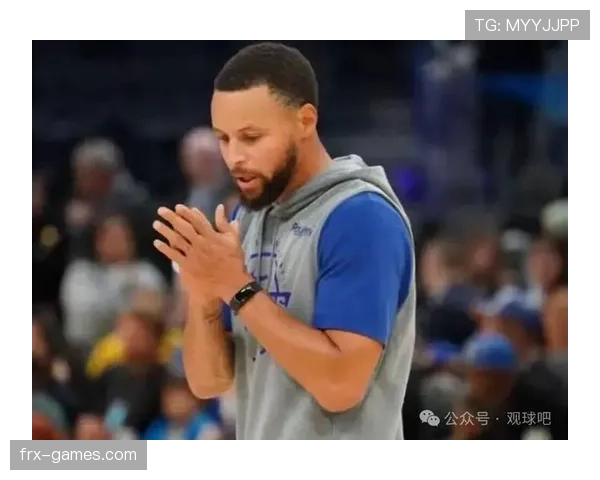 库里无球跑动提升三分效率拉开勇士进攻空间